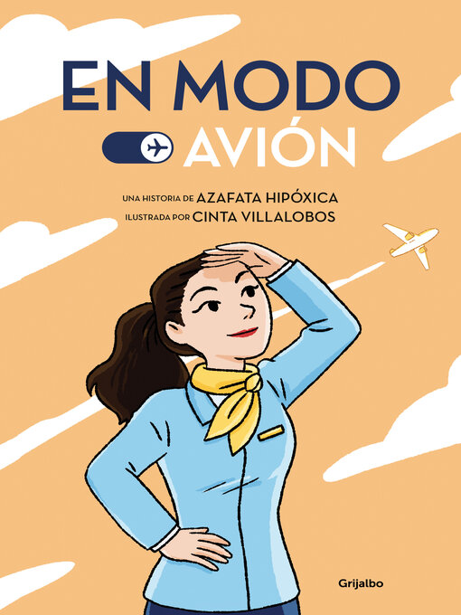 Title details for En modo avión by Azafata hipóxica - Available